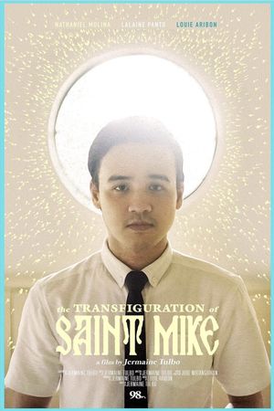 The Transfiguration of Saint Mike's poster