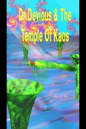 Dr. Devious & The Temple of Kaos's poster