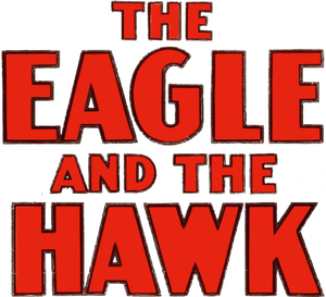 The Eagle and the Hawk's poster