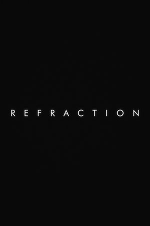 REFRACTION's poster