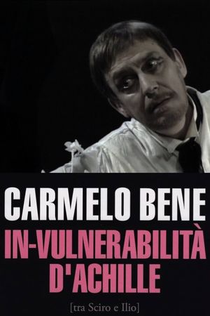 In-vulnerabilità d'Achille (tra Sciro e Ilio)'s poster