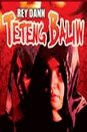 Teteng baliw's poster
