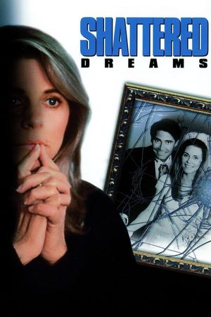 Shattered Dreams's poster
