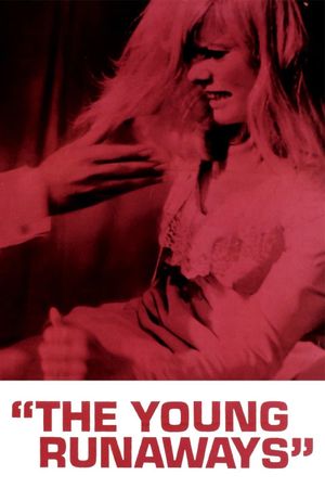 The Young Runaways's poster