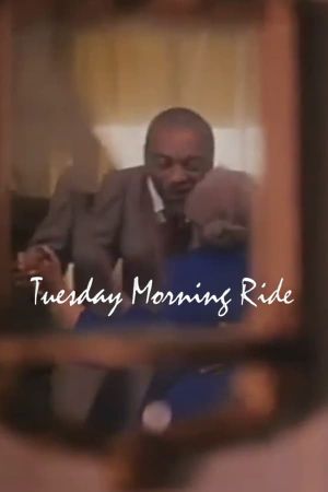 Tuesday Morning Ride's poster