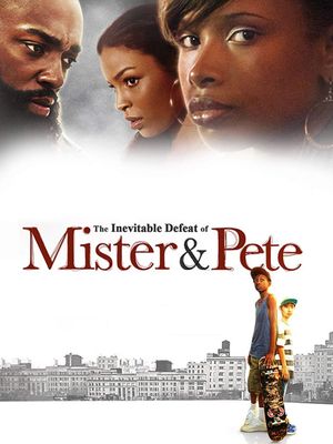 The Inevitable Defeat of Mister & Pete's poster