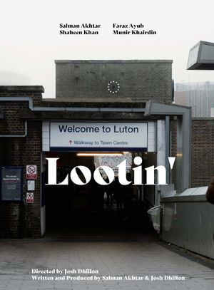 Lootin''s poster