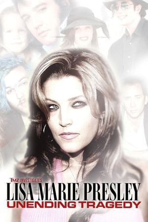 TMZ Investigates: Lisa Marie Presley: Unending Tragedy's poster