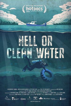 Hell or Clean Water's poster