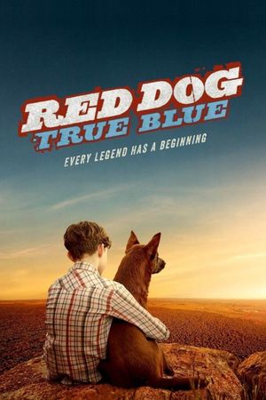 Red Dog: True Blue's poster