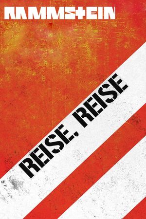 Rammstein: The Making of the Album "Reise, Reise"'s poster