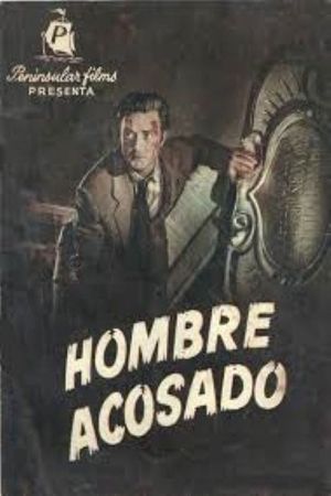 Hombre acosado's poster