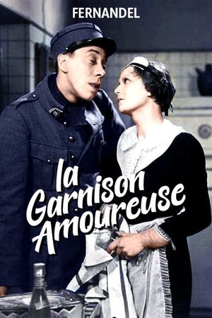 La garnison amoureuse's poster