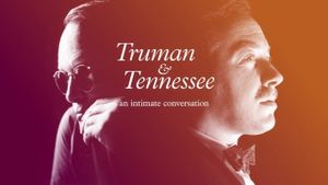 Truman & Tennessee: An Intimate Conversation's poster