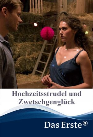 Hochzeitsstrudel und Zwetschgenglück's poster