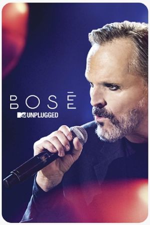 Bosé: MTV Unplugged's poster