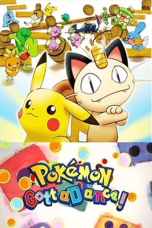 Pokémon: Gotta Dance!'s poster