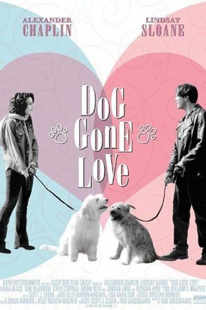 Dog Gone Love's poster