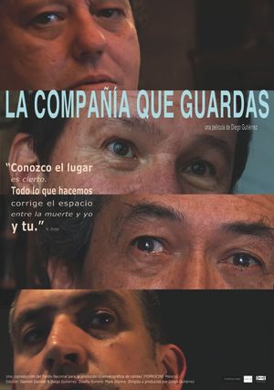 La Compañía que guardas's poster