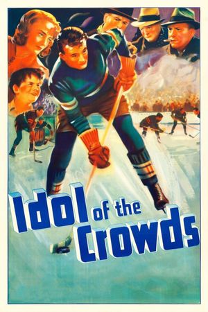 Idol of the Crowds's poster