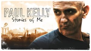 Paul Kelly - Stories of Me's poster