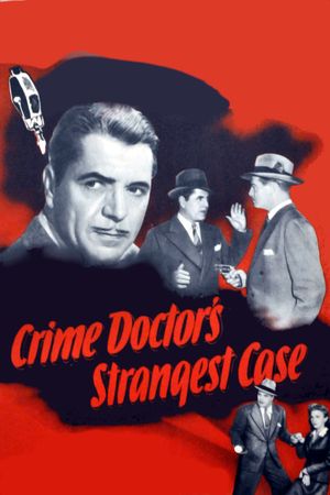 The Crime Doctor's Strangest Case's poster