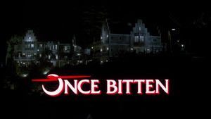 Once Bitten's poster