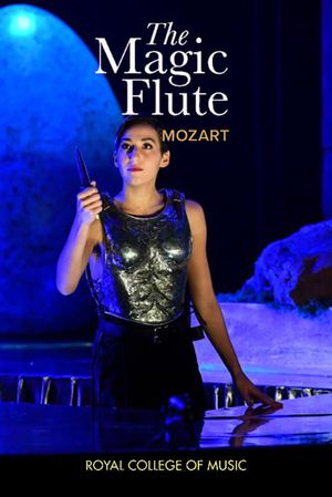 The Magic Flute - RCM's poster