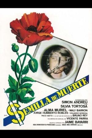 Semilla de muerte's poster