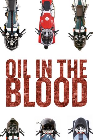 Oil in the Blood's poster