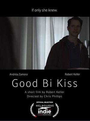 Good Bi Kiss's poster