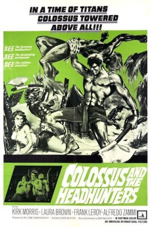 Colossus and the Headhunters's poster