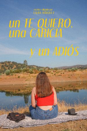 Un te quiero, una caricia y un adiós's poster