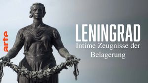 Leningrad. Stimmen einer belagerten Stadt's poster