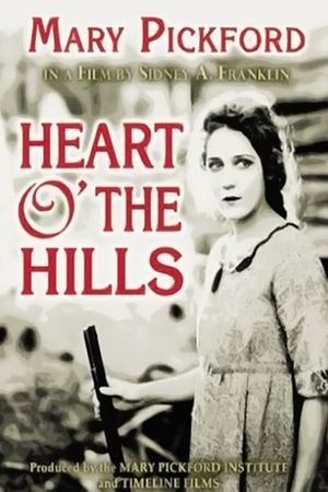 Heart o' the Hills's poster
