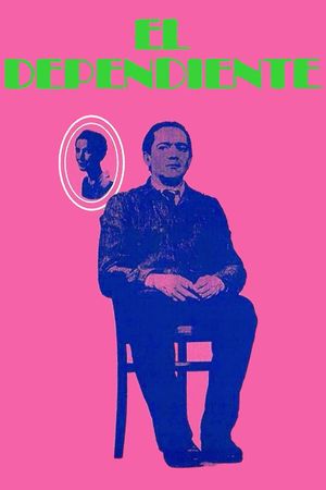 The Dependent's poster