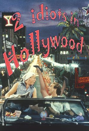 Two Idiots in Hollywood's poster