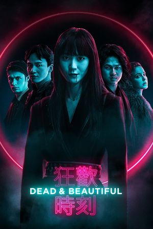 Dead & Beautiful's poster