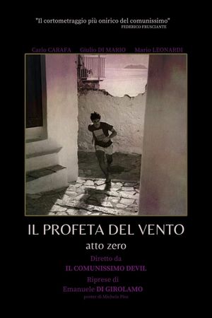 Il Profeta del Vento - atto zero's poster