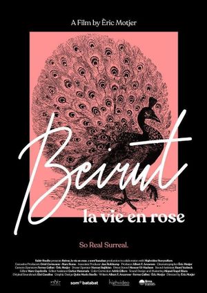 Beirut, la vie en rose's poster