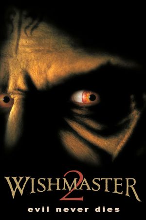 Wishmaster 2: Evil Never Dies's poster