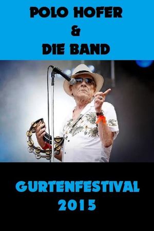 Polo Hofer und die Band - Gurtenfestival's poster