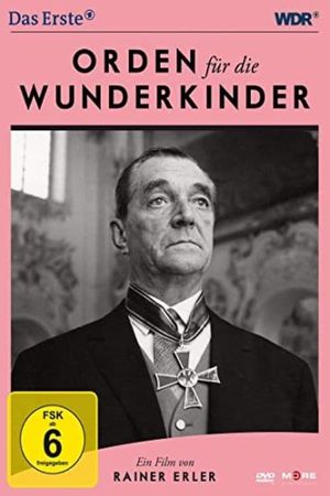 Orden für die Wunderkinder's poster