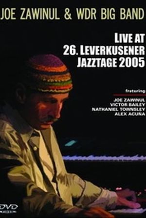 Joe Zawinul & WDR Big Band - Leverkusener Jazztage's poster