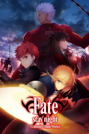 Gekijouban Fate/Stay Night: Unlimited Blade Works's poster