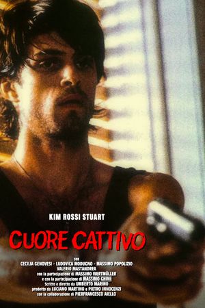 Cuore cattivo's poster