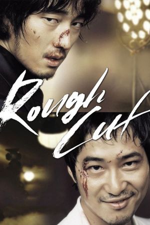 Rough Cut's poster