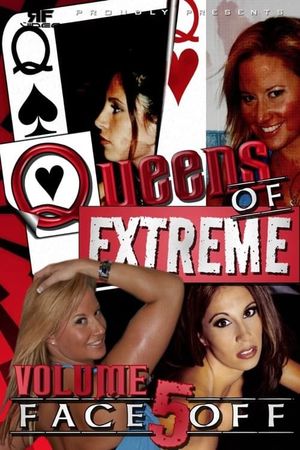 RFVideo Face Off Vol. 5: Queens of Extreme's poster