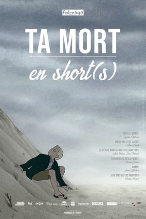 Ta mort en short(s)'s poster