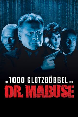 Die 1000 Glotzböbbel vom Dr. Mabuse's poster